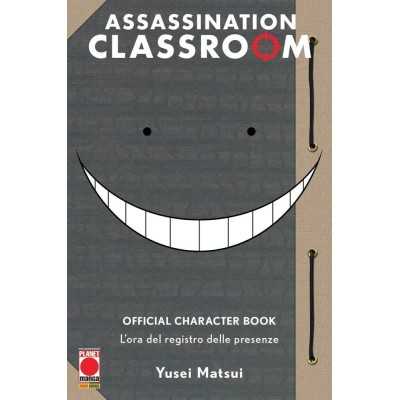 Assassination Classroom Official Character Book - L'ora del registro delle presenze (ITA)
