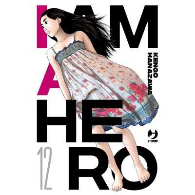 I am a hero - Nuova edizione Vol. 12 (ITA)