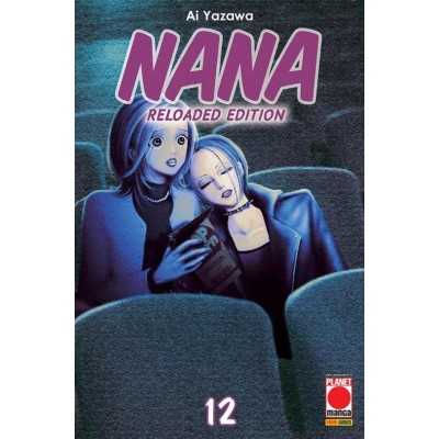 Nana - Reloaded Edition Vol. 12 (ITA)