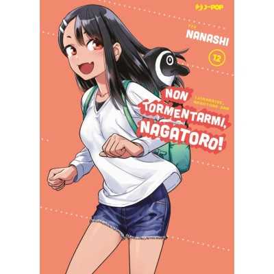 Non tormentarmi, Nagatoro! Vol. 12 (ITA)