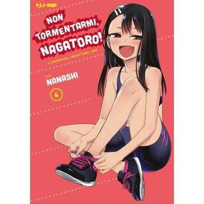 Non tormentarmi, Nagatoro! Vol. 4 (ITA)