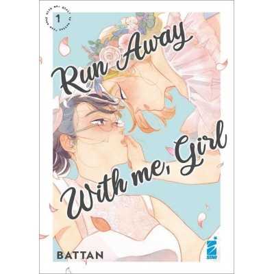 Run away with me, girl Vol. 1 (ITA)