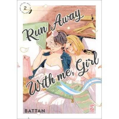 Run away with me, girl Vol. 2 (ITA)