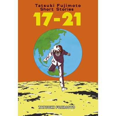 Tatsuki Fujimoto short stories 17 - 21 Deluxe Edition (ITA)