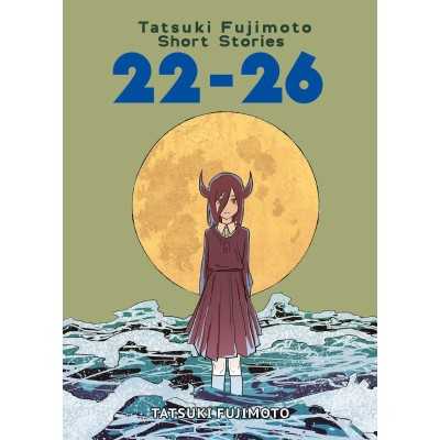 Tatsuki Fujimoto short stories 22 - 26 Deluxe Edition (ITA)