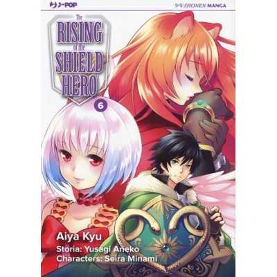 The rising of the shield hero Vol. 6 (ITA)