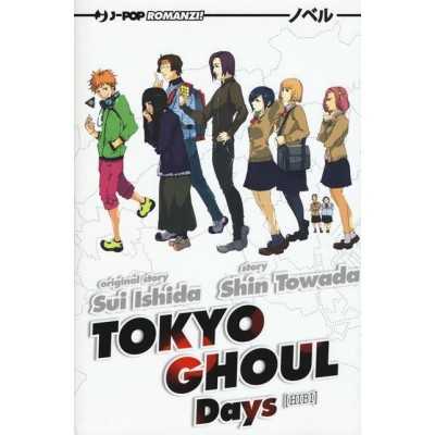 Tokyo Ghoul Novel 1 - Days (ITA)