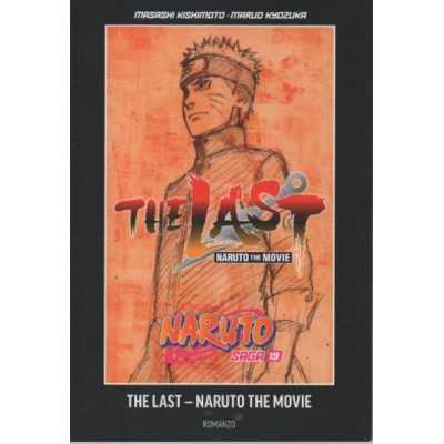 Naruto saga Vol. 19 - Naruto romanzo - the last Naruto movie (guida ufficiale al manga) (ITA)