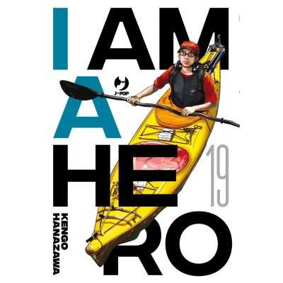 I am a hero - Nuova edizione Vol. 19 (ITA)