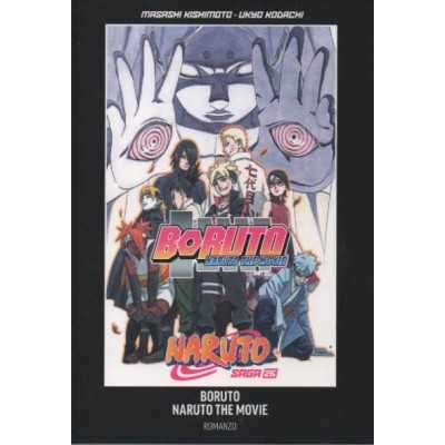 Naruto saga Vol. 26 - Naruto romanzo - Boruto: Naruto the movie (guida ufficiale al manga) (ITA)