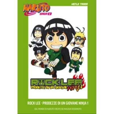 Naruto saga Vol. 2 - Naruto manga - Rock Lee, prodezze di un giovane ninja Vol. 1 (ITA)