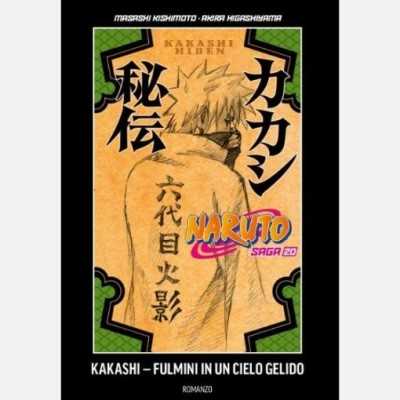 Naruto saga Vol. 20 - Naruto romanzo - Kakashi: fulmini in un cielo gelido (guida ufficiale al manga) (ITA)