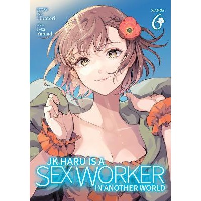 JK Haru - Sex worker in another world Vol. 6 (ITA)