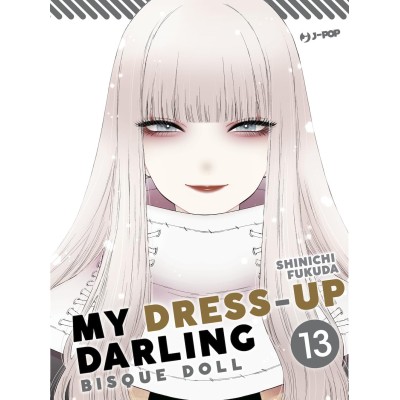 My dress-up darling - Bisque Doll Vol. 13 (ITA)