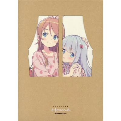 KANZAKI HIRO Art Works: Home - Oreimo - Eromanga Sensei (Japan Version)