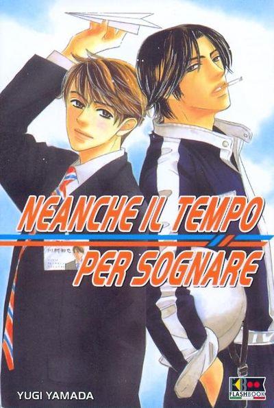 Neanche il Tempo per Sognare