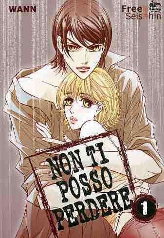 Non ti posso perdere Vol. 1