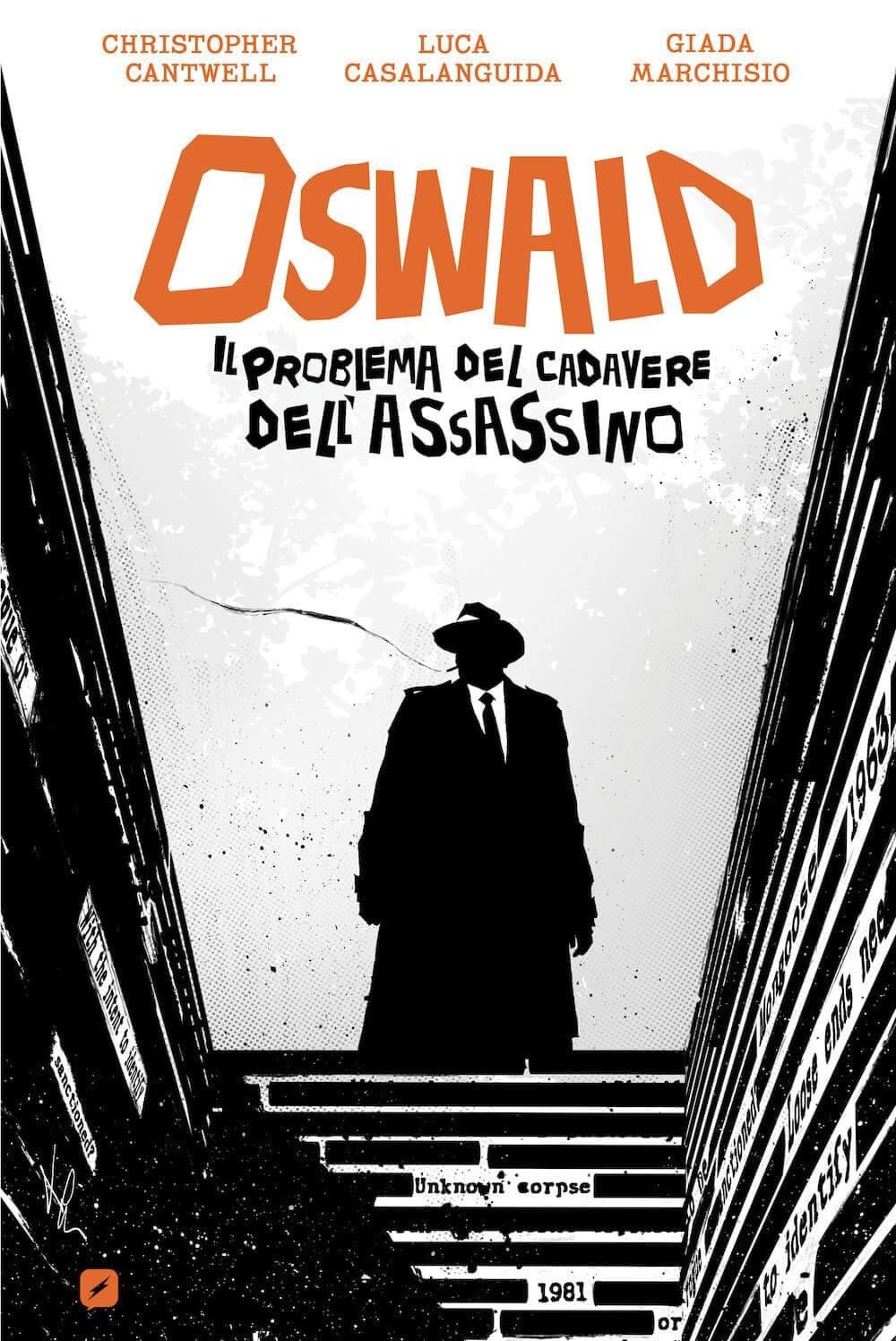 Oswald il problema del cadavere dell'assassino