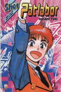 Patlabor - Star comics Vol. 1