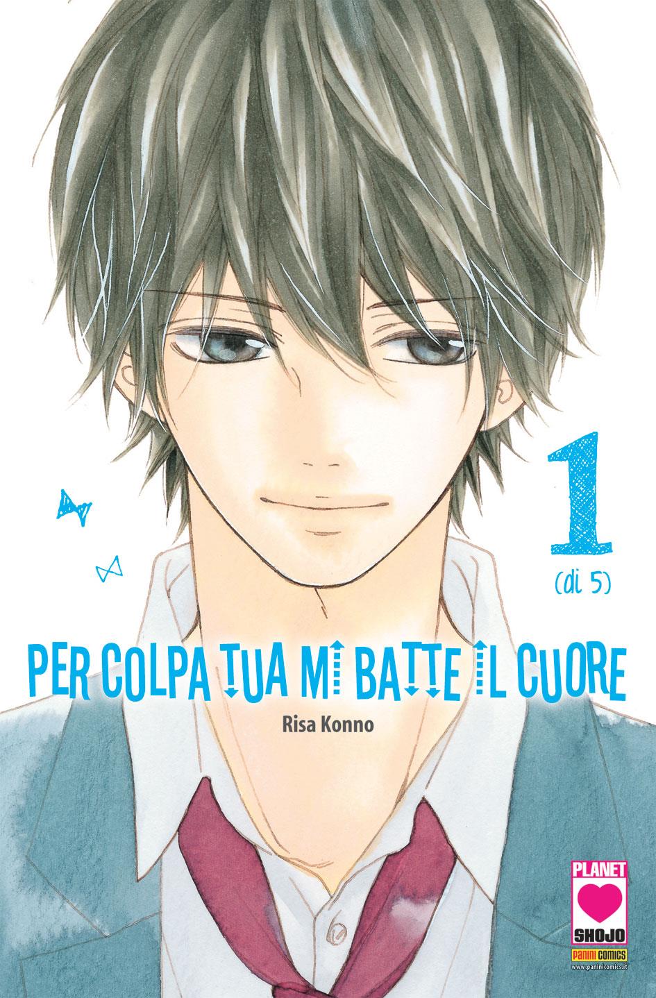 Per colpa tua Mi batte il cuore Vol. 2