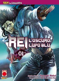 Rei, l'oscuro lupo blu Vol. 1