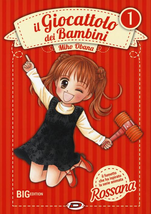 Rossana il Giocattolo dei Bambini