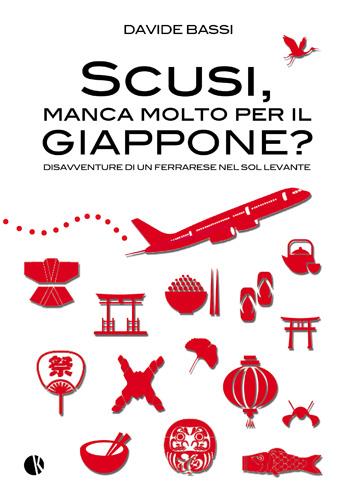 Scusi, manca molto per il giappone?