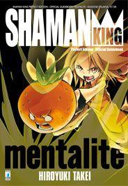 Shaman king mentalitè