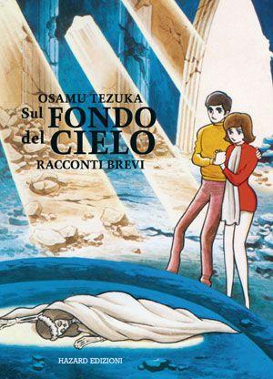Sul fondo del cielo racconti brevi