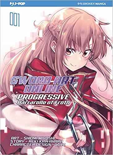Sword art online progressive: Barcarolle of froth