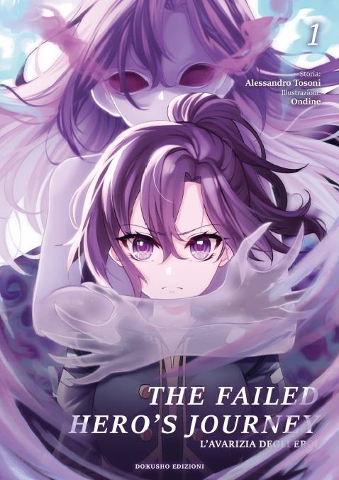 The failed hero's journey: L'avarizia degli eroi