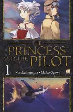 The Princess and the Pilot Vol. 1