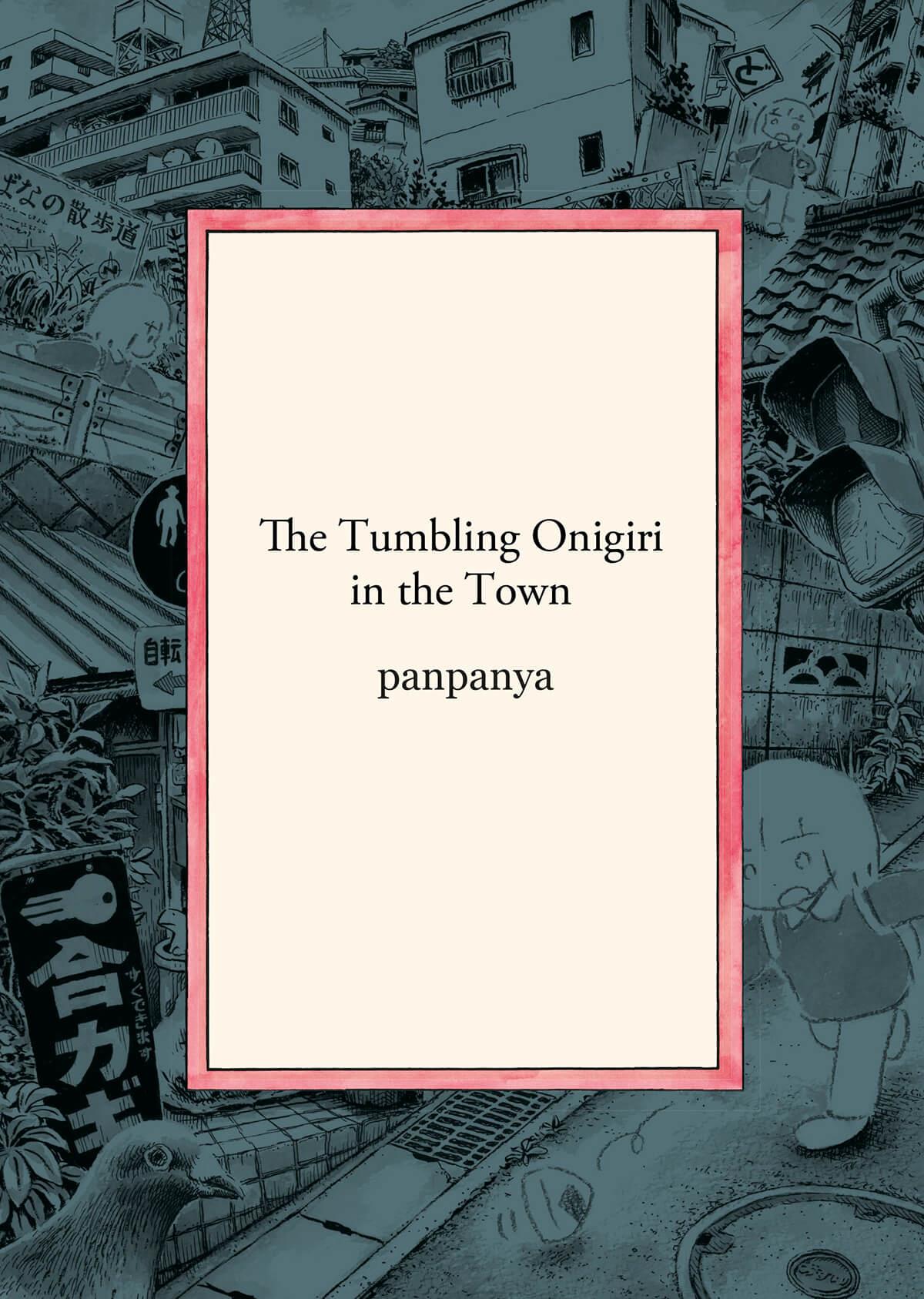 The tumbling onigiri in the town