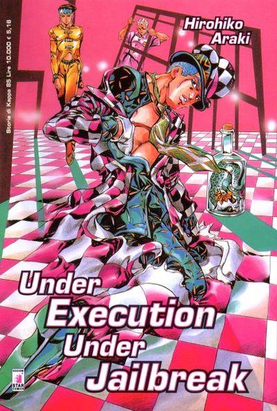 Under execution, under jailbreak - Edizione storie di kappa