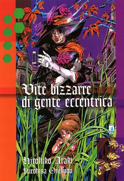 Vite bizzarre di gente eccentrica