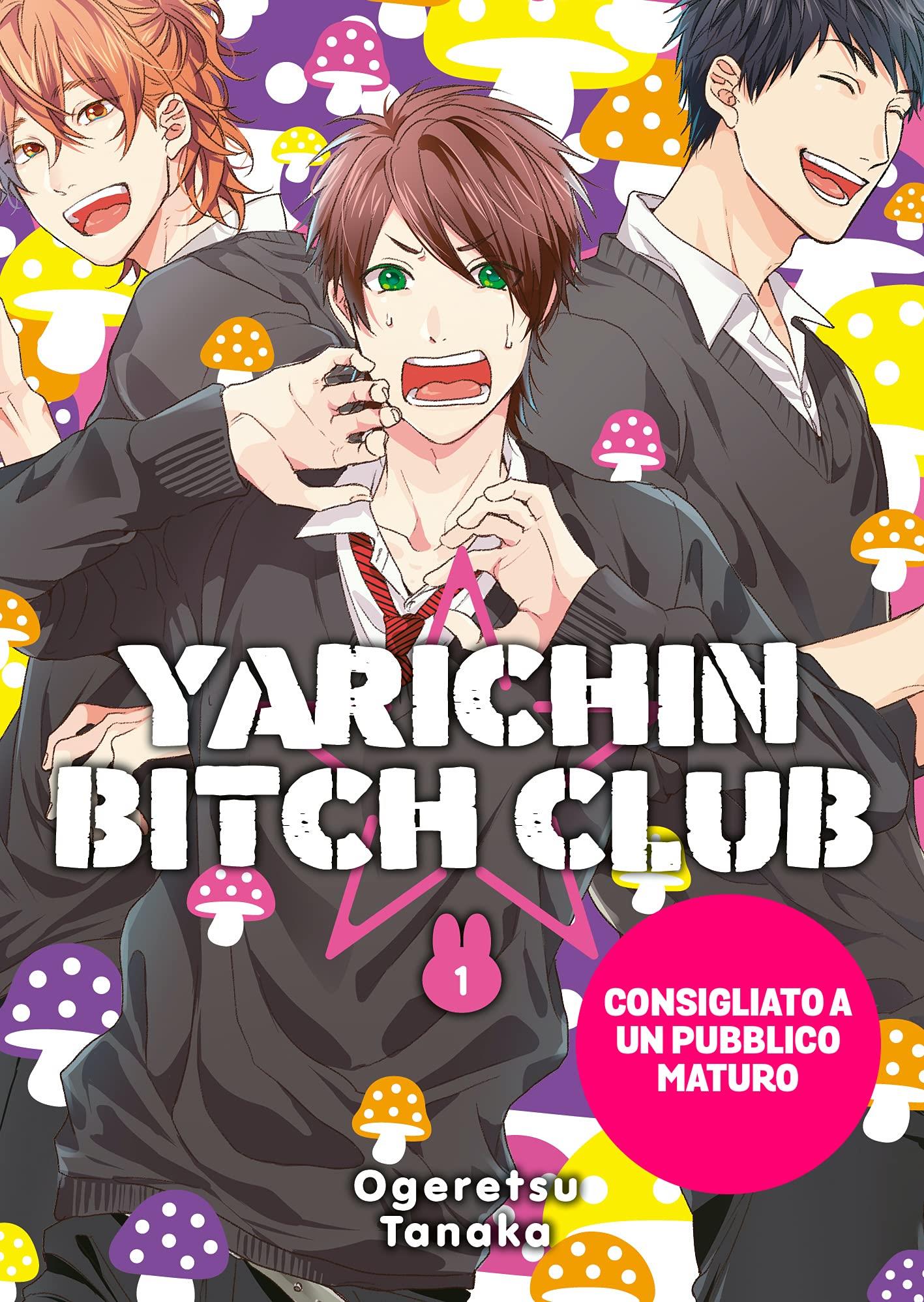 Yarichin bitch club Vol. 1