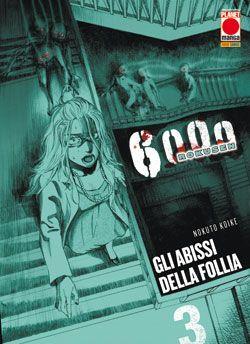 6000 Rokusen gli abissi della follia Vol. 3
