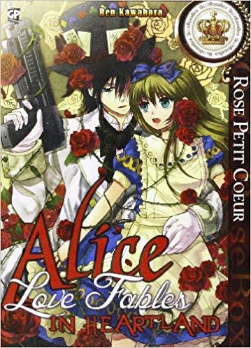 Alice in heartland love fables Rose Vol. 2