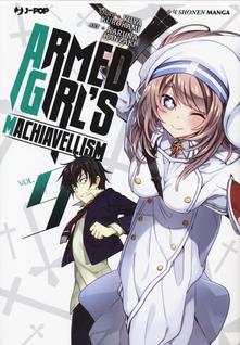 Armed girl's machiavellism Vol. 9