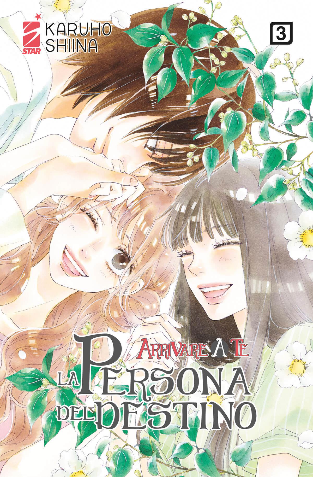 Arrivare a Te la Persona del Destino Vol. 3