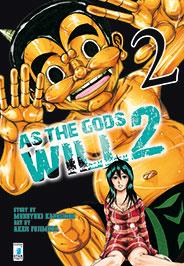 As the gods will 2 Vol. 2