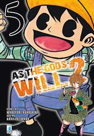 As the gods will 2 Vol. 5