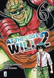 As the gods will 2 Vol. 6