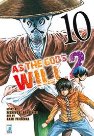 As the gods will 2 Vol. 10