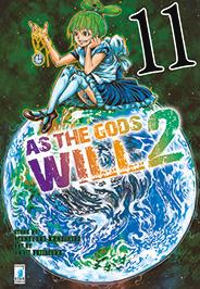 As the gods will 2 Vol. 11