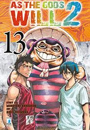 As the gods will 2 Vol. 13
