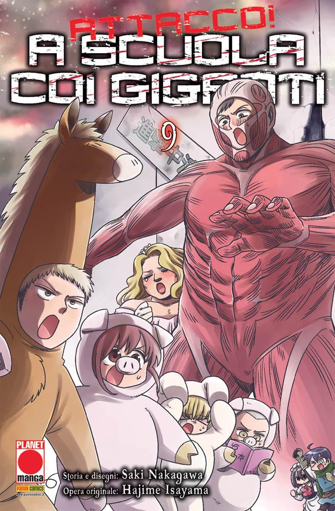 Attacco! A Scuola coi Giganti Vol. 9