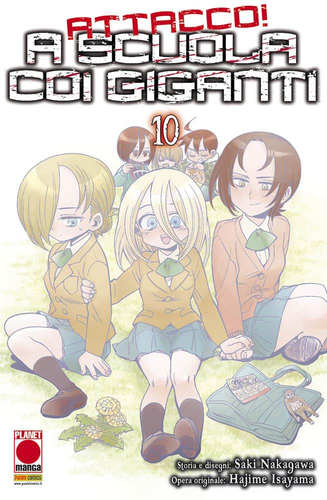 Attacco! A Scuola coi Giganti Vol. 10