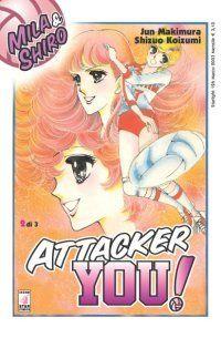 Attacker you mila & shiro Vol. 2