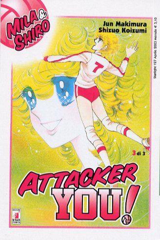 Attacker you mila & shiro Vol. 3